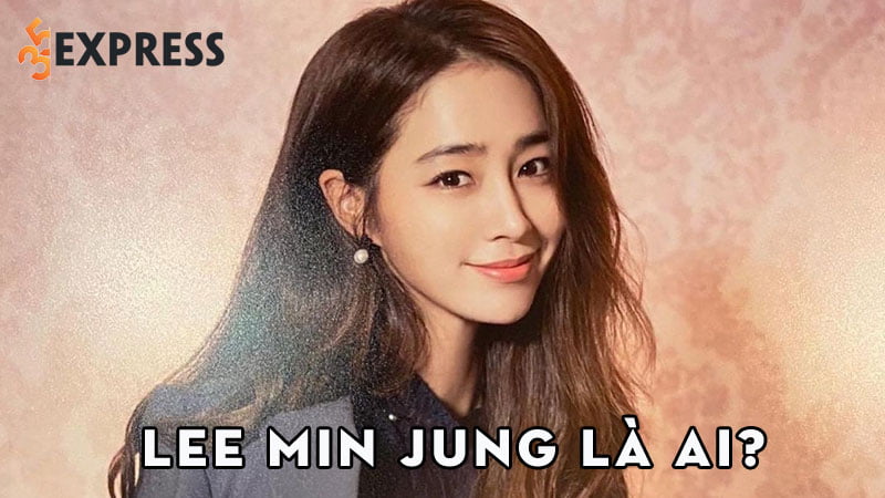 lee-min-jung-la-ai-35express
